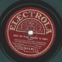 Jack Hylton - Aint it great to be home again / Meet me in my dreams to night