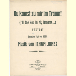 Notenheft / music sheet - Du kamst zu mir im Traum!