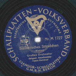 Großes Orchester: Hanns Steinkopf - Sizilianisches...