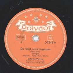 Caterina Valente - Du wirst alles vergessen / Das ist die Hafenmelodie