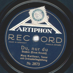 Max Kuttner - Du, nur du / Das 11. Gebot