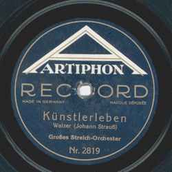 Groes Streich-Orchester - Knstlerleben / Wiener Blut