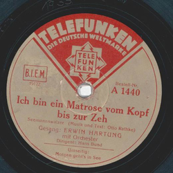 Erwin Hartung - Ich bin ein Matrose vom Kopf bis zur Zeh...