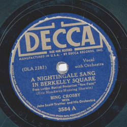 Bing Crosby - A Nightingale sang berkeley square / Lone Star Trail
