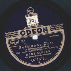 Hans Albers - Gndge Frau, komm und spiel mit mir / Seemanns Chor