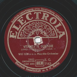 Will Glahe - Verliebte Melodie / Ausgeschlossen, Valentina