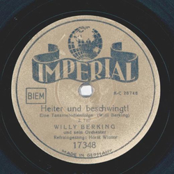 Willy Berking, Horst Winter - Heiter und beschwingt! Teil I und II