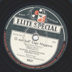 Martha Mumenthaler, Vreneli Pfyl - Lieder, die ein jeder pfeifft / O mio bell Lago Maggiore