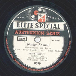 Fritz Imhoff - Meine Rosa ist aus Bhmen / Mister Rossini