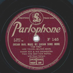 Harry Roy - Dream man, make me dream some more / March winds and april showers