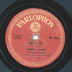 Harry James - Music Makers / Eli-Eli