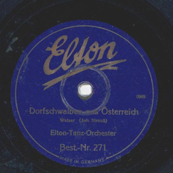 Elton-Tanz-Orchester - Dorfschwalben aus Österreich / Morgenblätter