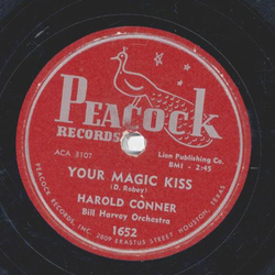 Harold Conner - Dont Be No Fool / Your Magic Kiss