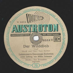 Lehmanns Gesangs-Solisten - Der Wilddieb / Der Fremdenlegionär