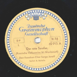 Don Kosaken Chor: Serge Jaroff - Der rote Sarafan / Zwei...