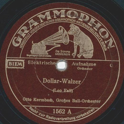Otto Kermbach - Dollar-Walzer / Luxemburg-Walzer