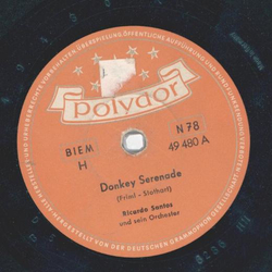 Ricardo Santos - Donkey Serenade / Der Student geht vorbei 