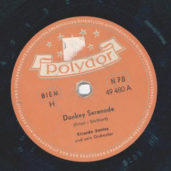 Ricardo Santos - Donkey Serenade / Der Student geht vorbei