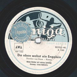 Irma Baltuttis - Da oben wohnt ein Engelein / Leise...