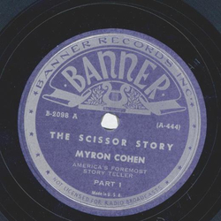 Myron Cohen - The Scissor Story Part I and II