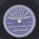 Michael Rosenberg - Getzel at a Baseball Game / Shepsel...