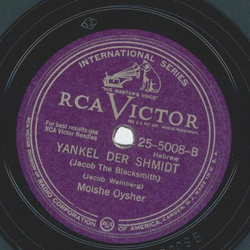 Moishe Oysher - Dem Pastuchs Cholem / Yankel der Schmidt