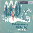 Dennis Day - The Boy who sang for the King (2 Records)