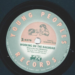 Norman Rose - Working on the Railroad