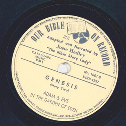 June Hadley - Our Bible Genesis: Creation / Adam & Eve In the Garden of Eden