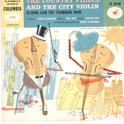 Percival Dove - The Country Fiddle and the City Violin / Sliding Sam the Trombone Man 