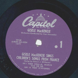 Gisele MacKenzie - Childrens Songs from France