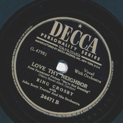 Bing Crosby - Id love to live in Loveland / Love the Neigbor