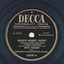 Bing Crosby - Whos sorry now? / Ive found a new Baby