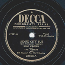 Bing Crosby - Sioux City Sue / You sang my Love Song to...