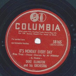 Duke Ellington - Its Monday every Day / Air conditioned Jungle