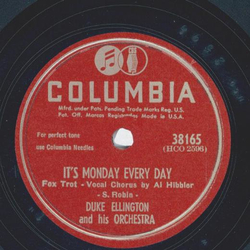 Duke Ellington - Its Monday every Day / Air conditioned Jungle