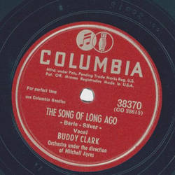 Buddy Clark - The song of long ago / Its a big wide...