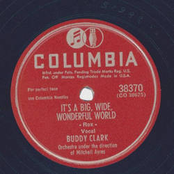 Buddy Clark - The song of long ago / Its a big wide wonderful world