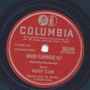 Buddy Clark - Where flamingos fly / On the waterfall