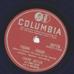 Champ Butler - Padam... Padam / Auf Wiedersehn, Sweetheart