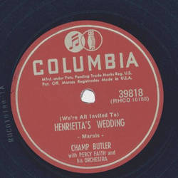 Champ Butler - Henriettas Wedding / You intrigue me