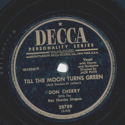 Don Cherry - No Stone unturned / Till the moon turns green 