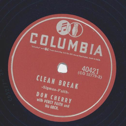 Don Cherry - Tell it to me again / Clean break
