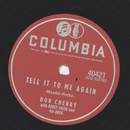 Don Cherry - Tell it to me again / Clean break