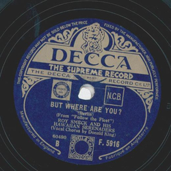 Roy Smeck and his Hawaiian Serenaders - Alone / But where are you?