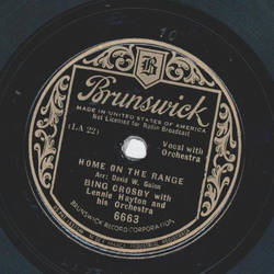Bing Crosby, Lennie Hayton and his Orchestra - The last round-up / Home on the range