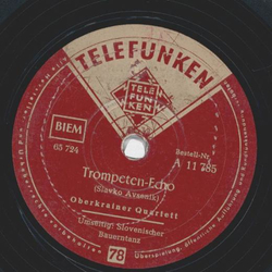 Oberkrainer Quartett - Trompeten-Echo / Slovenischer Bauerntanz