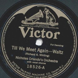 Nicholas Orlandos Orchestra - Till we meet again / Beautiful Ohio