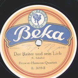 Browier-Hermann-Quartett - Mein Lied / Der Reiter und sein Lieb