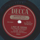 Glen Gray - I may be wrong / Gamblers Blues